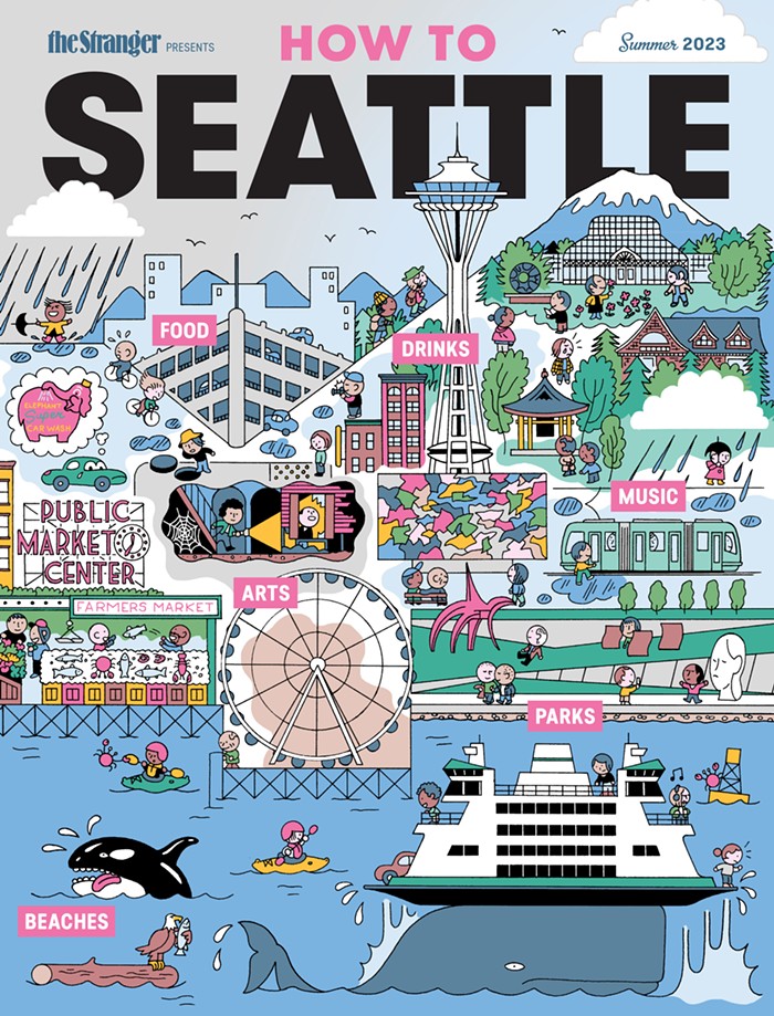 <em>The Stranger</em> Presents: How to Seattle